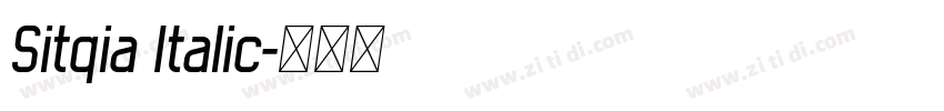 Sitqia Italic字体转换